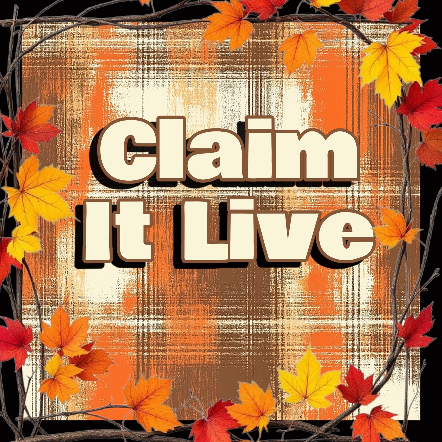 Claim It - Live