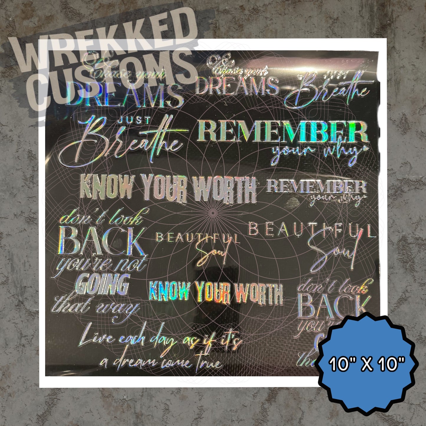 Sayings Sheet #2- Holographic (10x10)