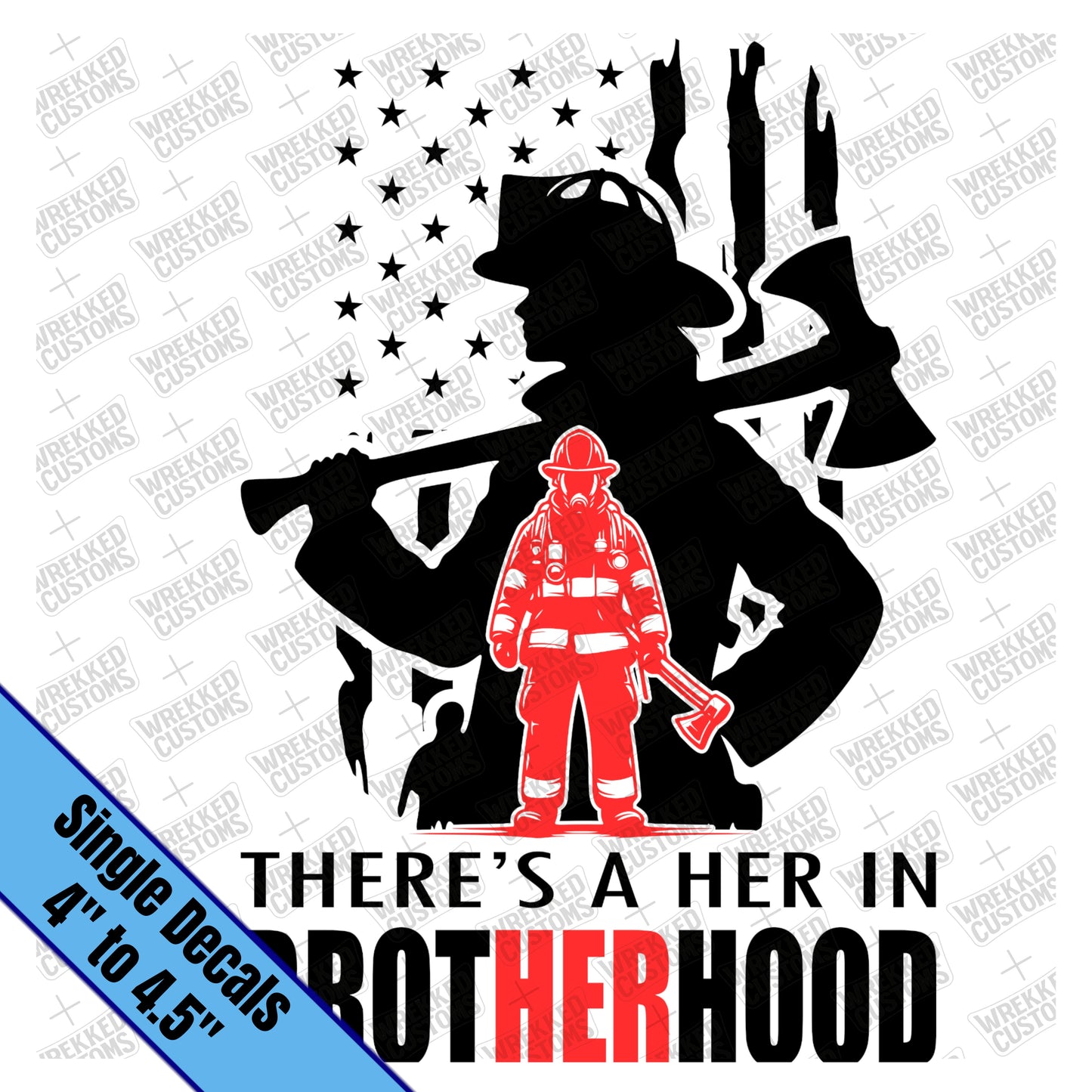 Brot-HER-hood Fire Woman