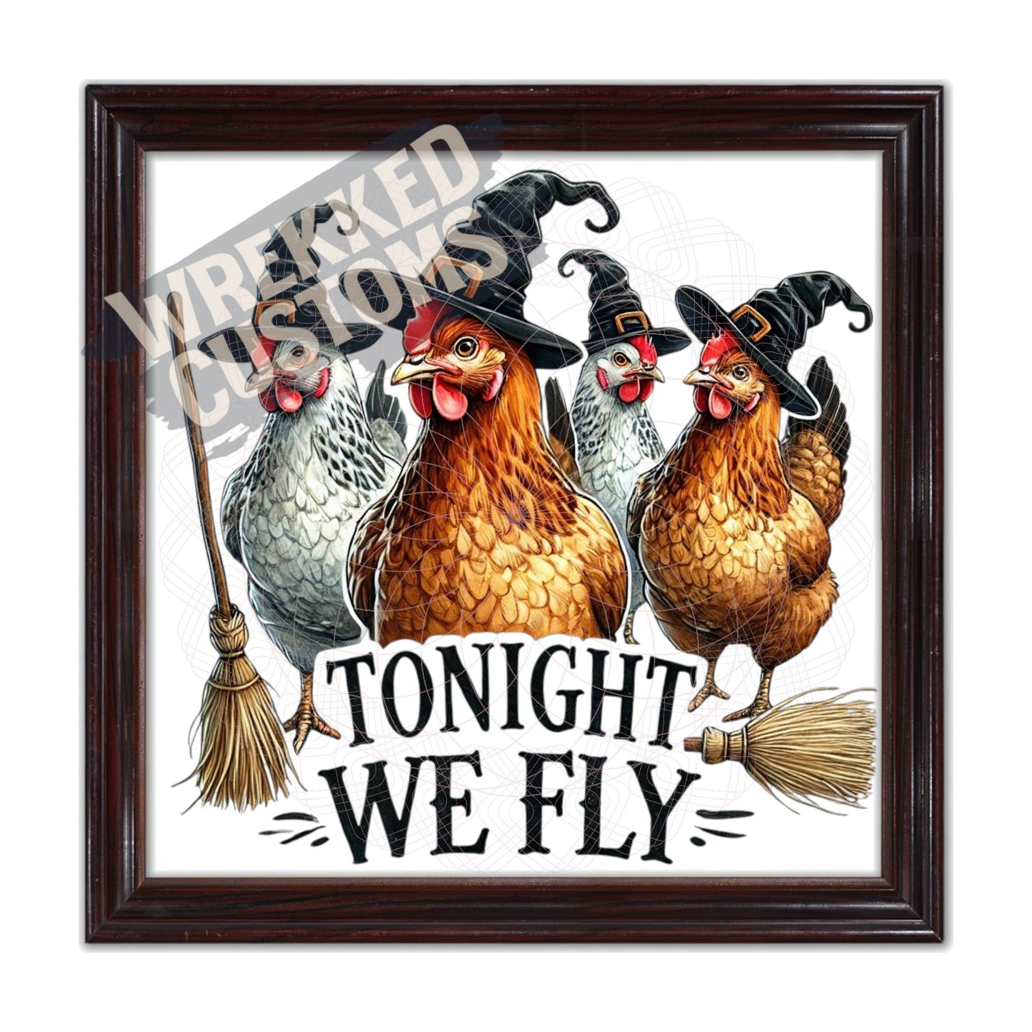 Tonight We Fly Chicken