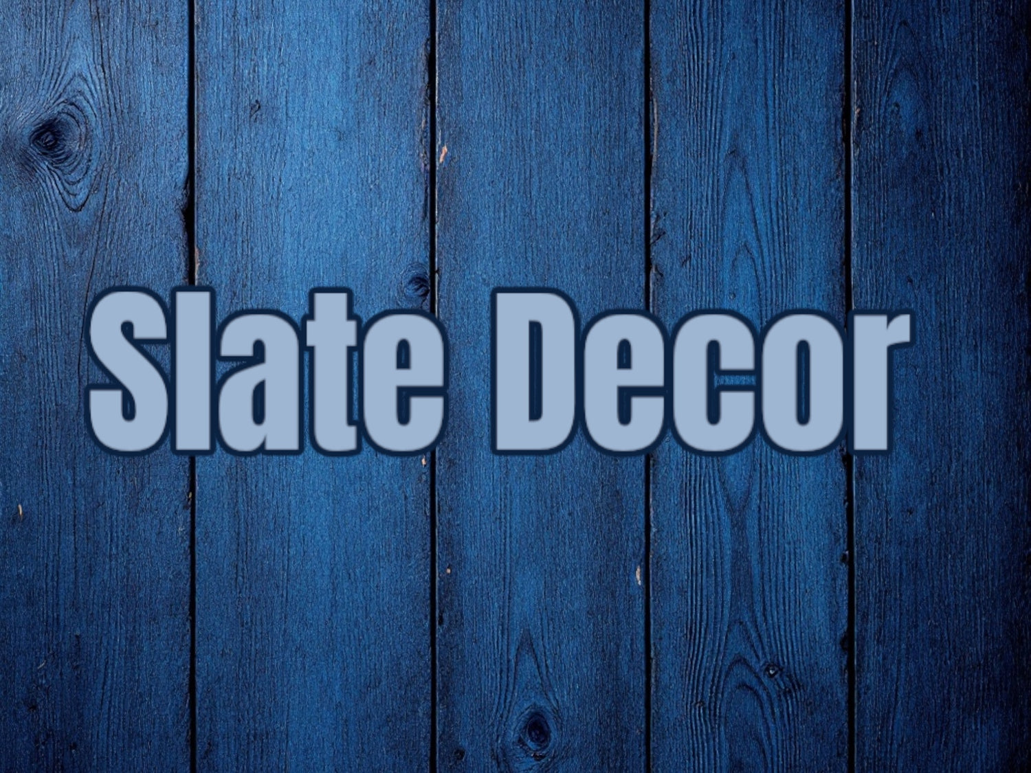 Slate Decor