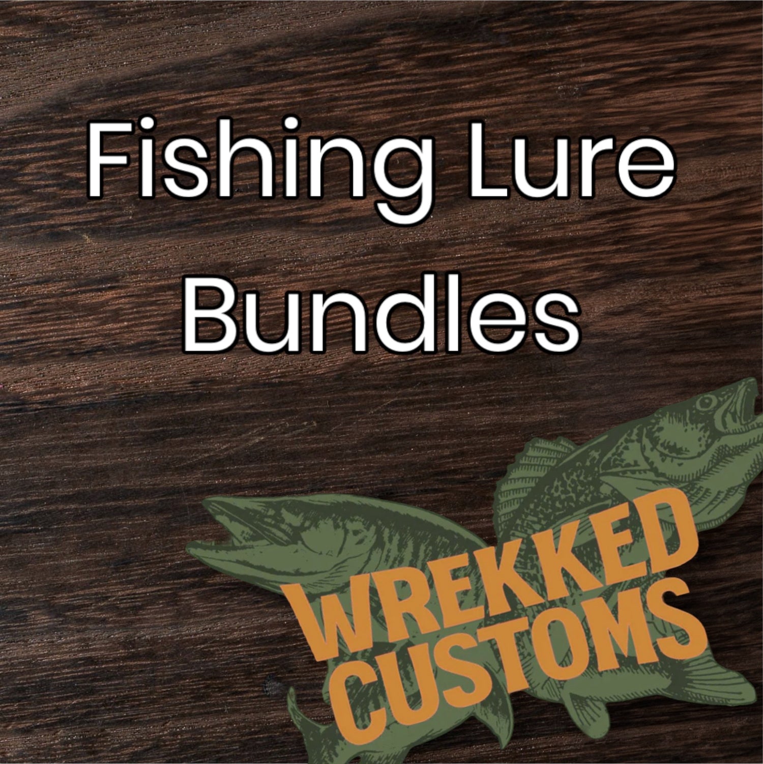 Fishing Collections – Wrekked Customs LLC