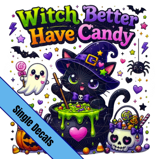 Witch Better Have Candy