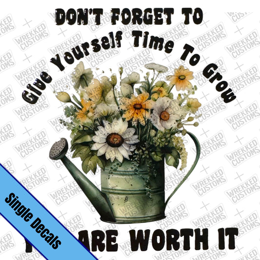 You Are Worth It