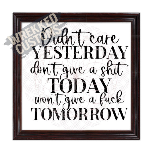 Yesterday, Today, Tomorrow