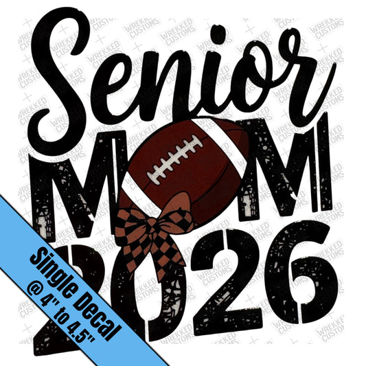 Senior Football Mom