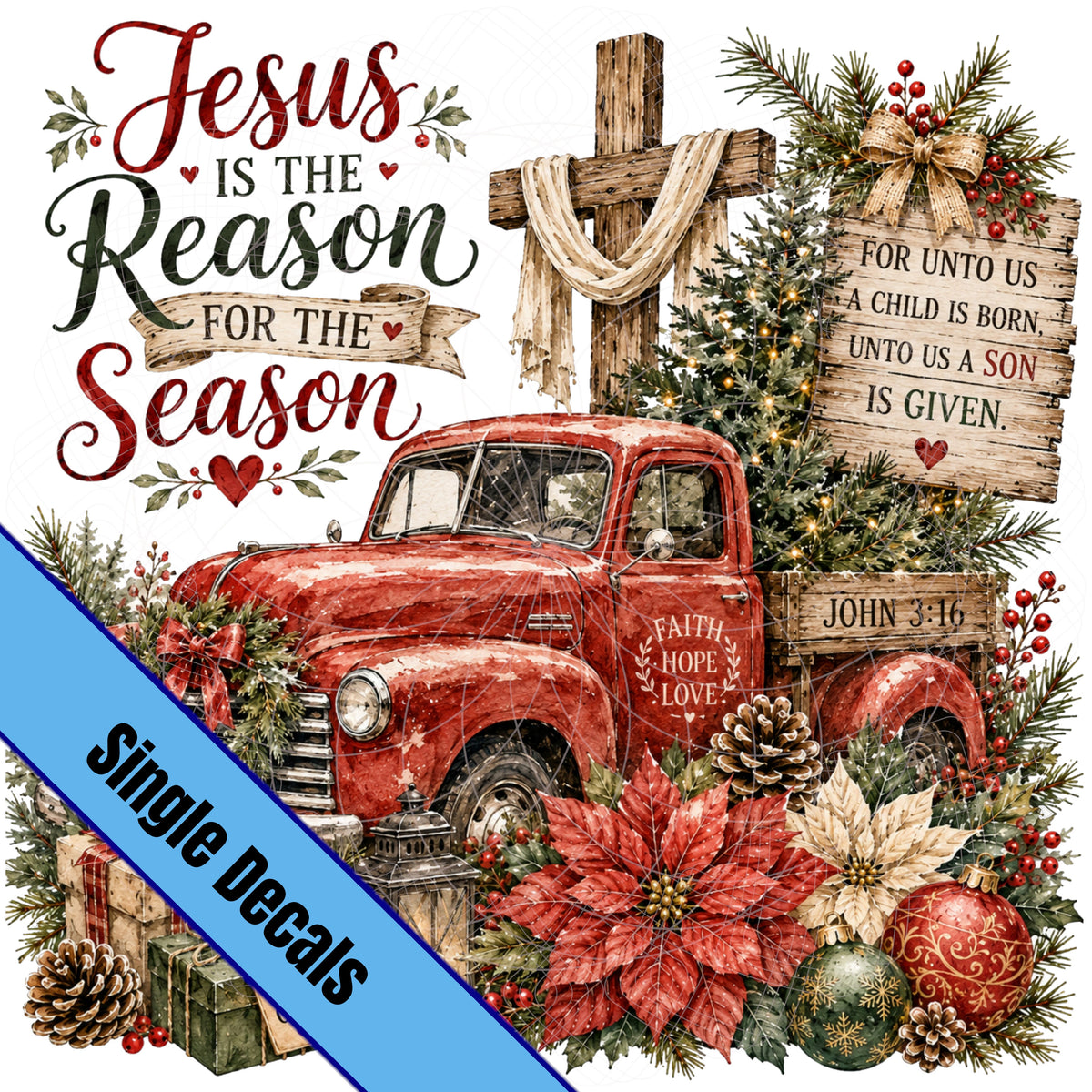 Jesus is The Reason, Red Truck