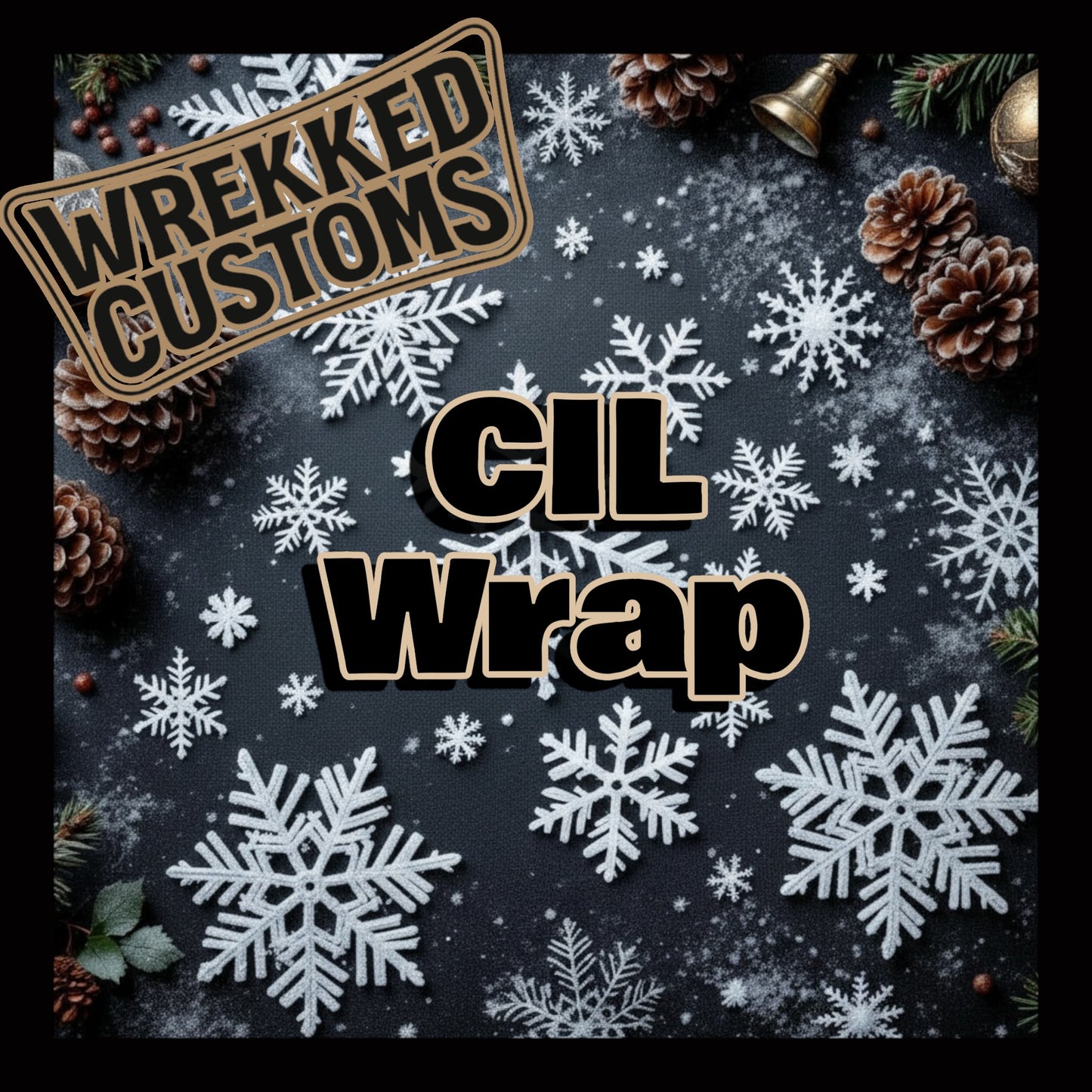 CIL Wrap