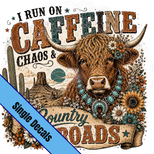 Caffeine, Chaos & Country Road