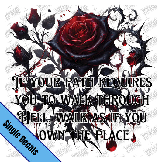 If Your Path, Roses