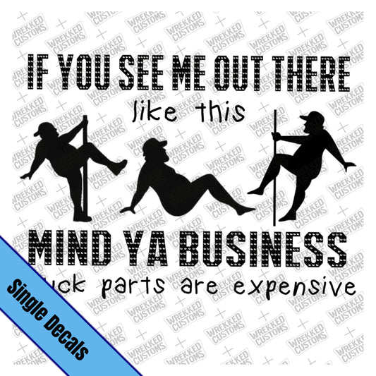 Mind Ya Business