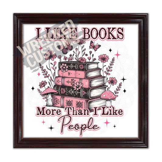I Like Books More Than People