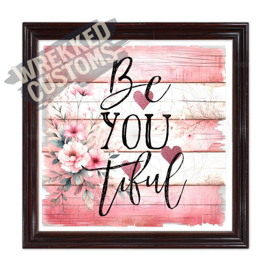 Be-YOU-tiful